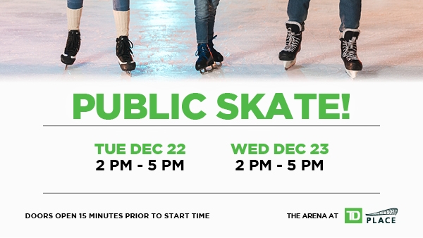 Graphic image promoting Public Skating at TD Place Dec 22 - 23