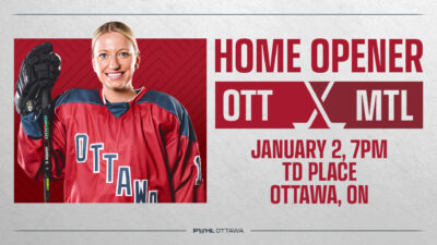 Home Opener OTT vs Mtl. PWHL games