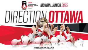 Direction Ottawa Mondial Junior 2025