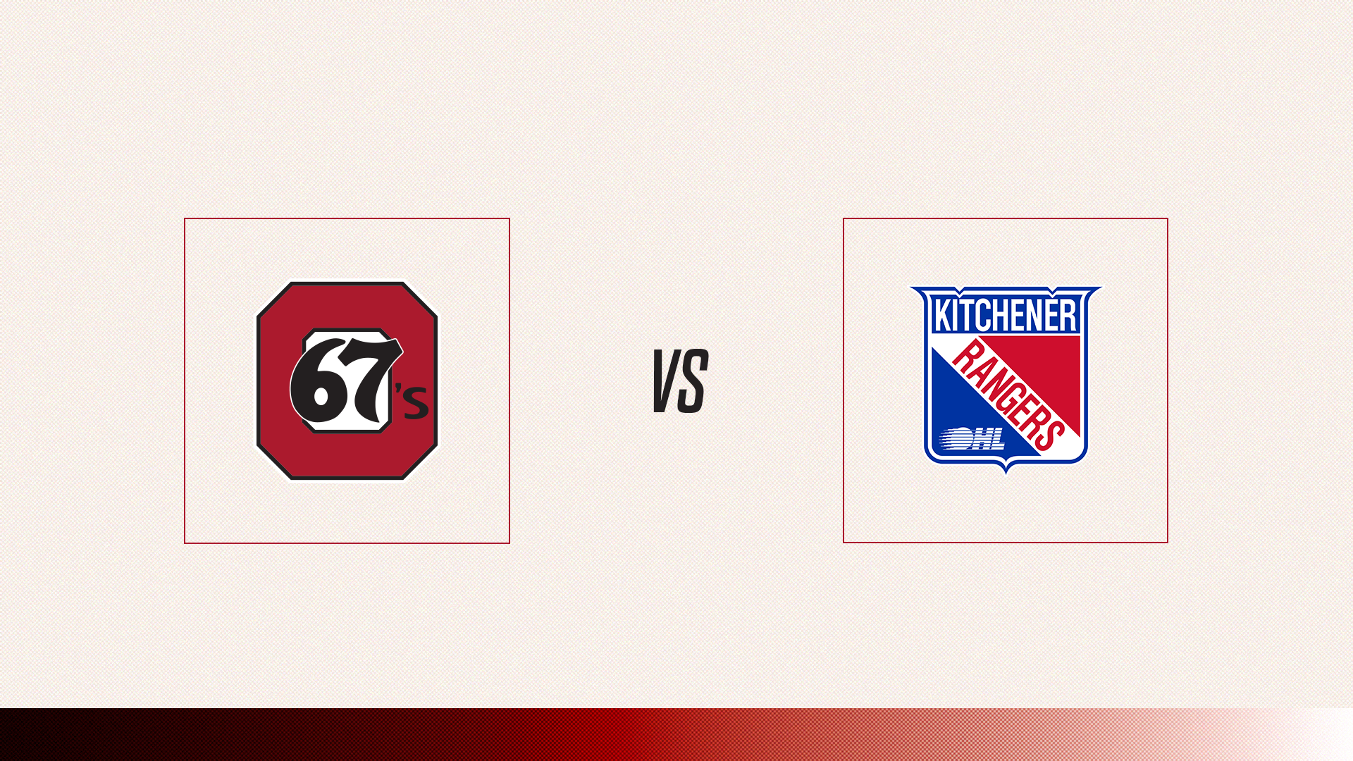 67's Vs. Kitchener Rangers