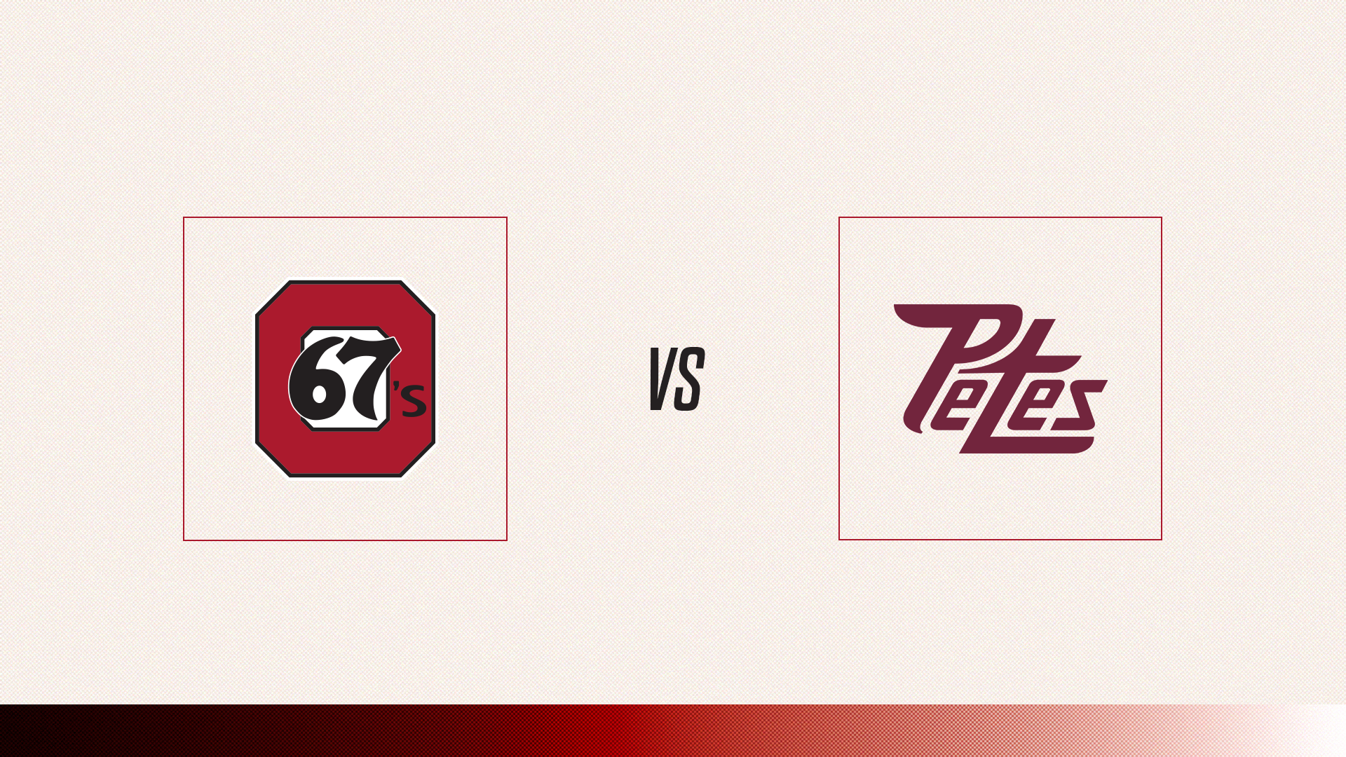 67's Vs. Peterborough Petes