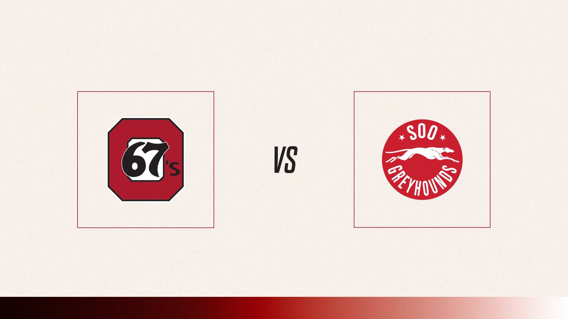 67's Vs. Sault Ste Marie Greyhounds