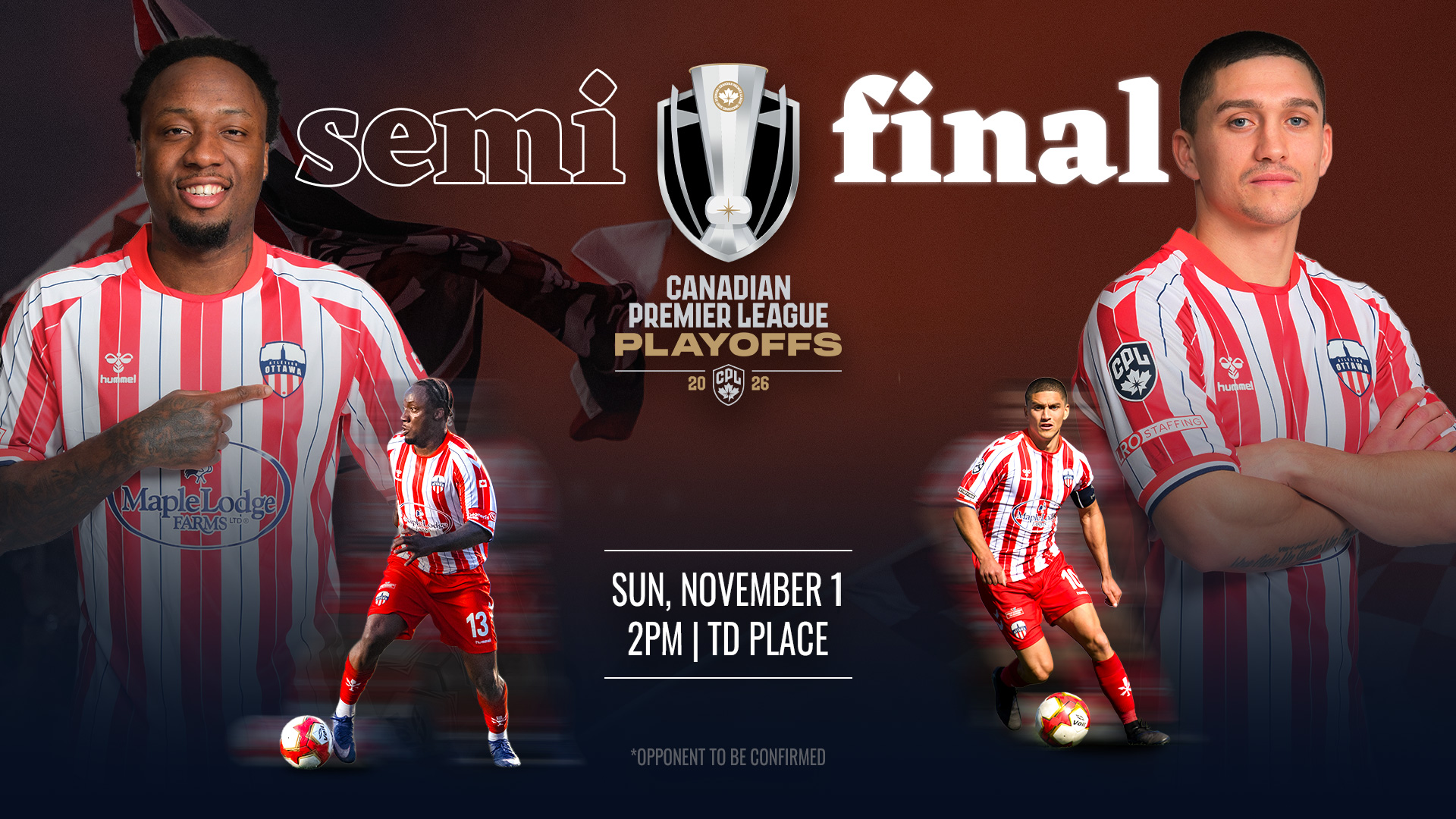 Atlético Ottawa vs. TBD - CPL Semi-Final